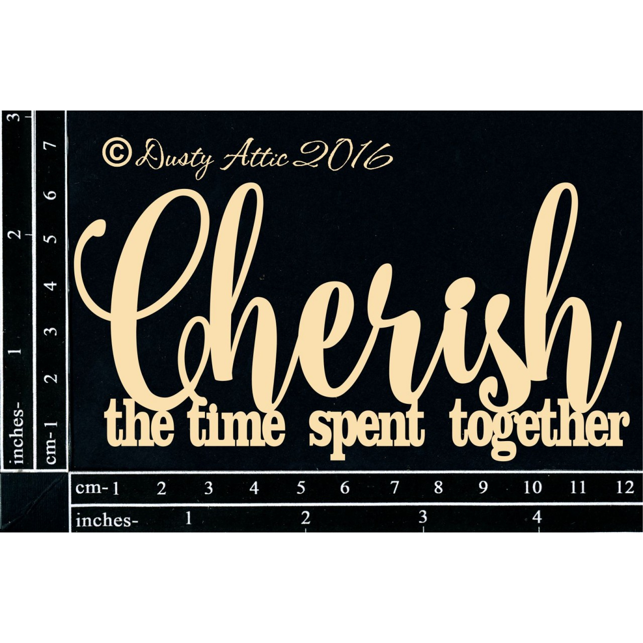 Cherish the time spent together Crafted With Love and Roses