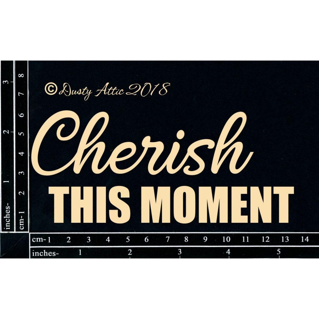 Cherish This Moment - Crafted With Love and Roses