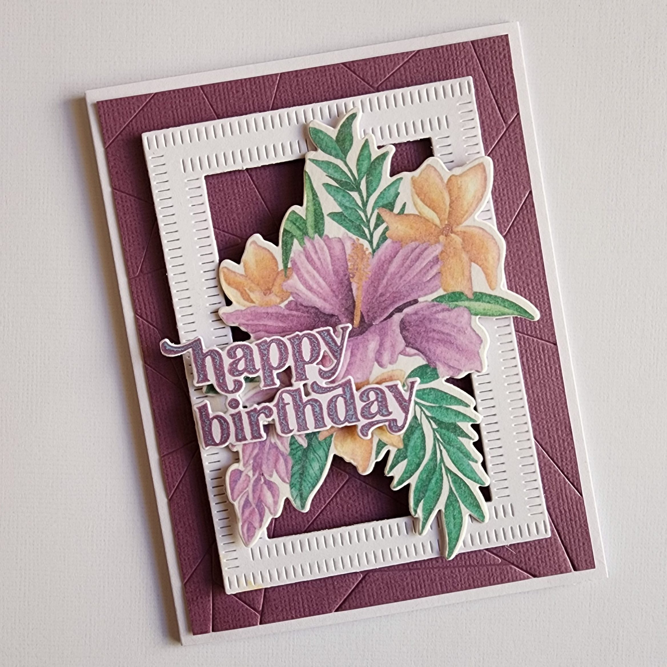 Handmade Card - Happy Birthday Hibiscus Frame - Crafted With Love and Roses
