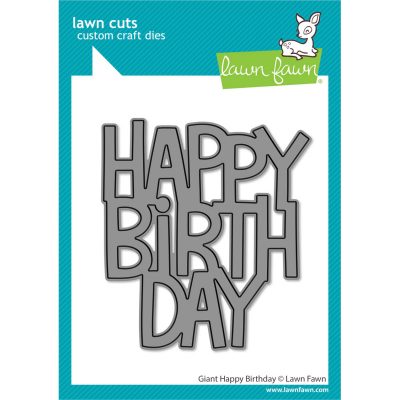 Lawn Cuts Custom Craft Die Giant Happy Birthday